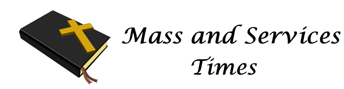 Mass and Reconciliation times Christ The King Catholic Church